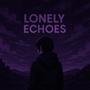Lonely Echoes