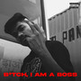 ***** I'm a Boss (Explicit)