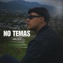 No Temas