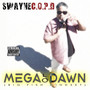 MEGALODAWN (Big Fish Mindset)