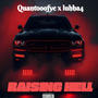 Raising hell (feat. Luhha4) [Explicit]