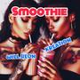 Smoothie (Explicit)