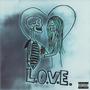 Love (Explicit)