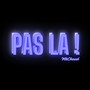 Pas La