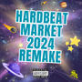 Hardbeat Market 2024 Remake