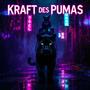 Kraft des Pumas