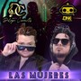 Las Mujeres (feat. Don Kalavera) [Explicit]