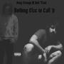 Nothing Else To Call It (feat. Kolt Train) [Explicit]