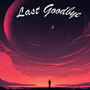 Last Goodbye