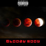 Bloody Moon (Explicit)