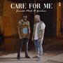 Care For Me (feat. Gambimi)