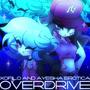 Overdrive (feat. Ayesha Erotica) [Explicit]