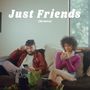 Just Friends (with Michael Calvillo) - Remix (Remix)