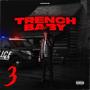 Trench Baby (Explicit)