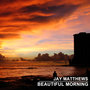 Beautiful Morning - Single