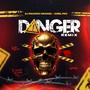 Danger (feat. Ariel pro) [Remix]