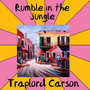 Rumble in the Jungle (Explicit)