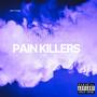 Pain Killers (Explicit)