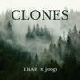 Clones (feat. Joogi)