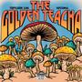 The Golden Teacha (Explicit)