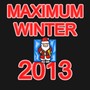 Maximum Winter 2013