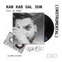 Kan Kar Gal Sun (feat. IGMOR) [Explicit]