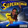 Superwoman (Explicit)