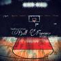 Ball Forever (Explicit)