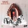 Smoke N Mirrors (Deluxe Version) [Explicit]