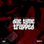 Trapped (Explicit)