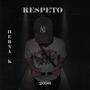 Respeto (Explicit)