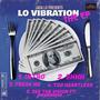 Lo Vibration THE EP (Explicit)