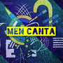 Men Canta (Explicit)