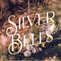 Silver Bells