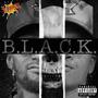 B.L.A.C.K. (feat. Juice Live) [Explicit]