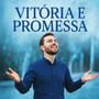 Vitória e Promessa