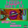 High Wit U (feat. Brittaney P & Chicagogetter)