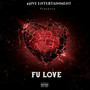 Fu Love (Explicit)