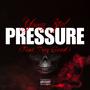 Pressure (feat. Troy Good) [Explicit]