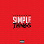 SIMPLE THINGS (Explicit)