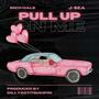 Pull Up On Me (feat. J-SEA) [Explicit]