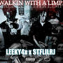 Walkin with a limp (feat. Stflilrj) [Explicit]