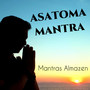 Asatoma Mantra