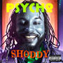 Psyco Shoddy (Explicit)