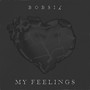 My Feelings (Explicit)