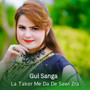La Takor Me Da De Sawi Zra