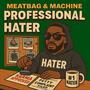 Professional Hater
