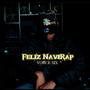 Feliz NaviRap (Explicit)