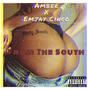 From the South (feat. Emjay Cinco) [Explicit]