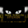 Modo Maniaco (Explicit)